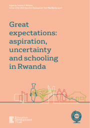 Great Expectations Aspiration, Uncertainty And Schooling In Rwanda Cover 180X255