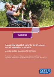 Disabled Parents’ Involvement In Their Children’S Education (Guidance Report) Cover 180X255