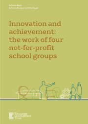 Innovation And Achievement The Work Of Four Not For Profit School Groups Summary Report Cover 180X255