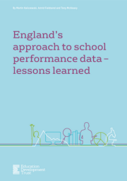 England's Approach To School Performance Data Lessons Learned Cover 180X255