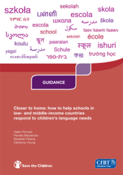 Closer To Home How To Help Schools In Low And Middle Income Countries Respond To Children’S Language Needs (English) Cover 180X255