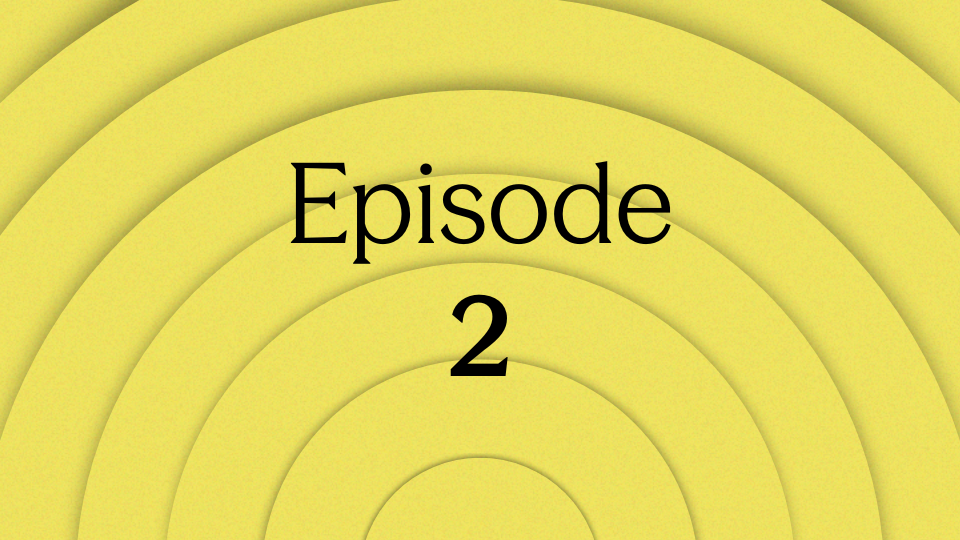 Episode 2
