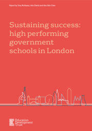 Sustaining Success High Performing Government Schools In London Cover 180X255