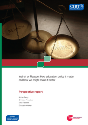 Instinct Or Reason How Education Policy Is Made And How We Might Make It Better Cover 180X255